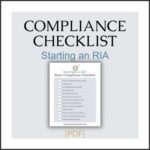 Compliance Checklist - Starting an RIA [PDF]